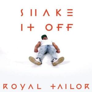 Royal Tailor的專輯Shake It Off