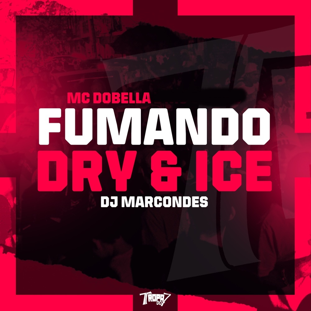 Fumando Dry & Ice (Explicit)
