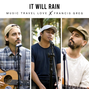 Music Travel Love的專輯It Will Rain