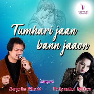 Listen to Tumhari Jaan Bann Jaaon song with lyrics from Sourin Bhatt