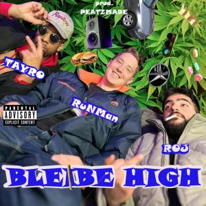 Album Bleibe High (feat. Tayro & ROJ) (Explicit) from RunMan