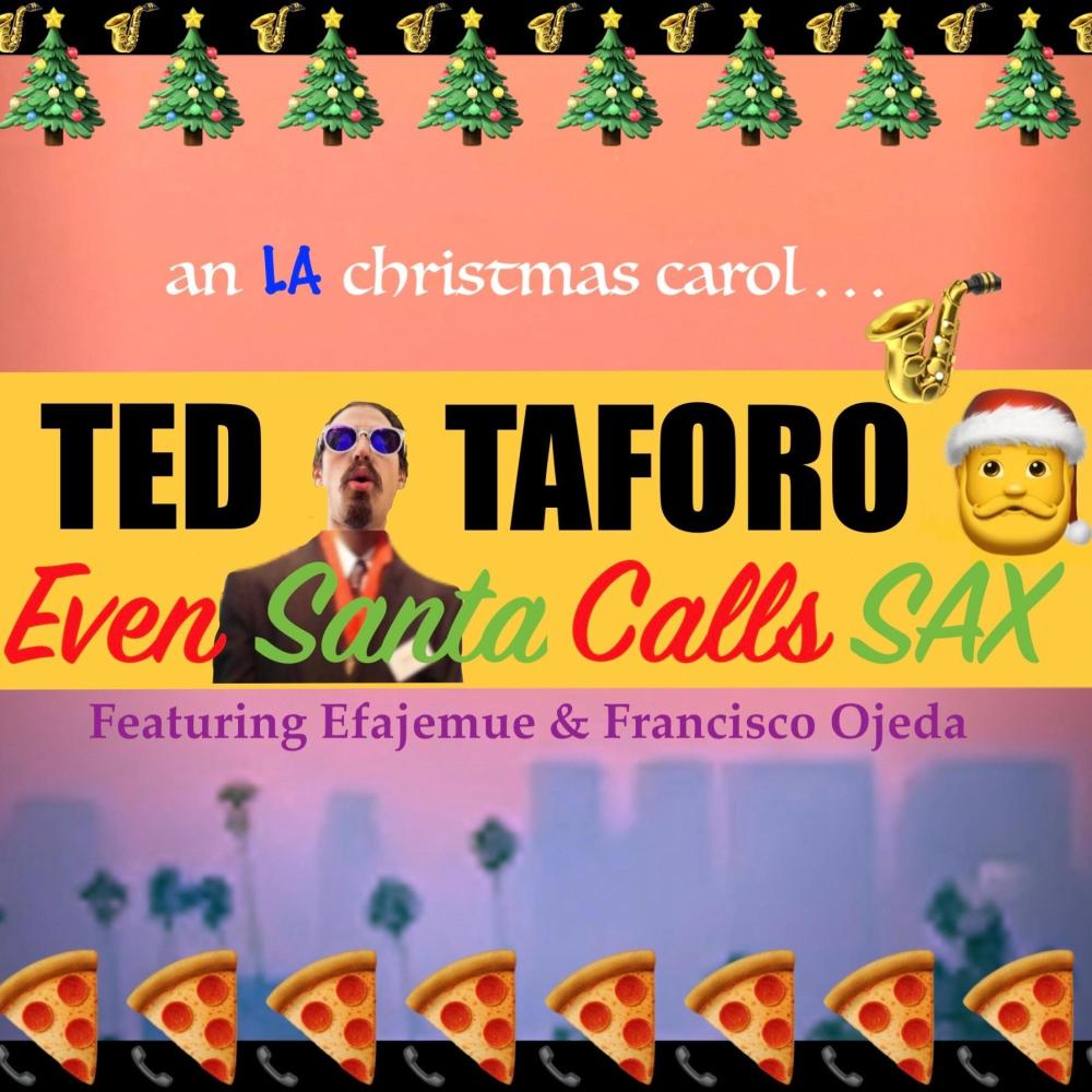 Even Santa Calls Sax (feat. Francisco Ojeda)