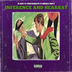Album Inference and Hearsay (Explicit) from Angela Kelman