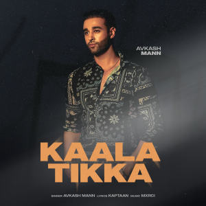 Avkash Mann的專輯Kaala Tikka