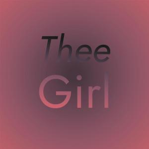 Various Artists的專輯Thee Girl