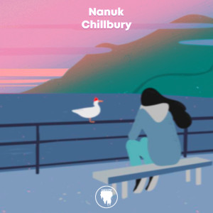 Dengarkan Chillbury lagu dari Nanuk dengan lirik