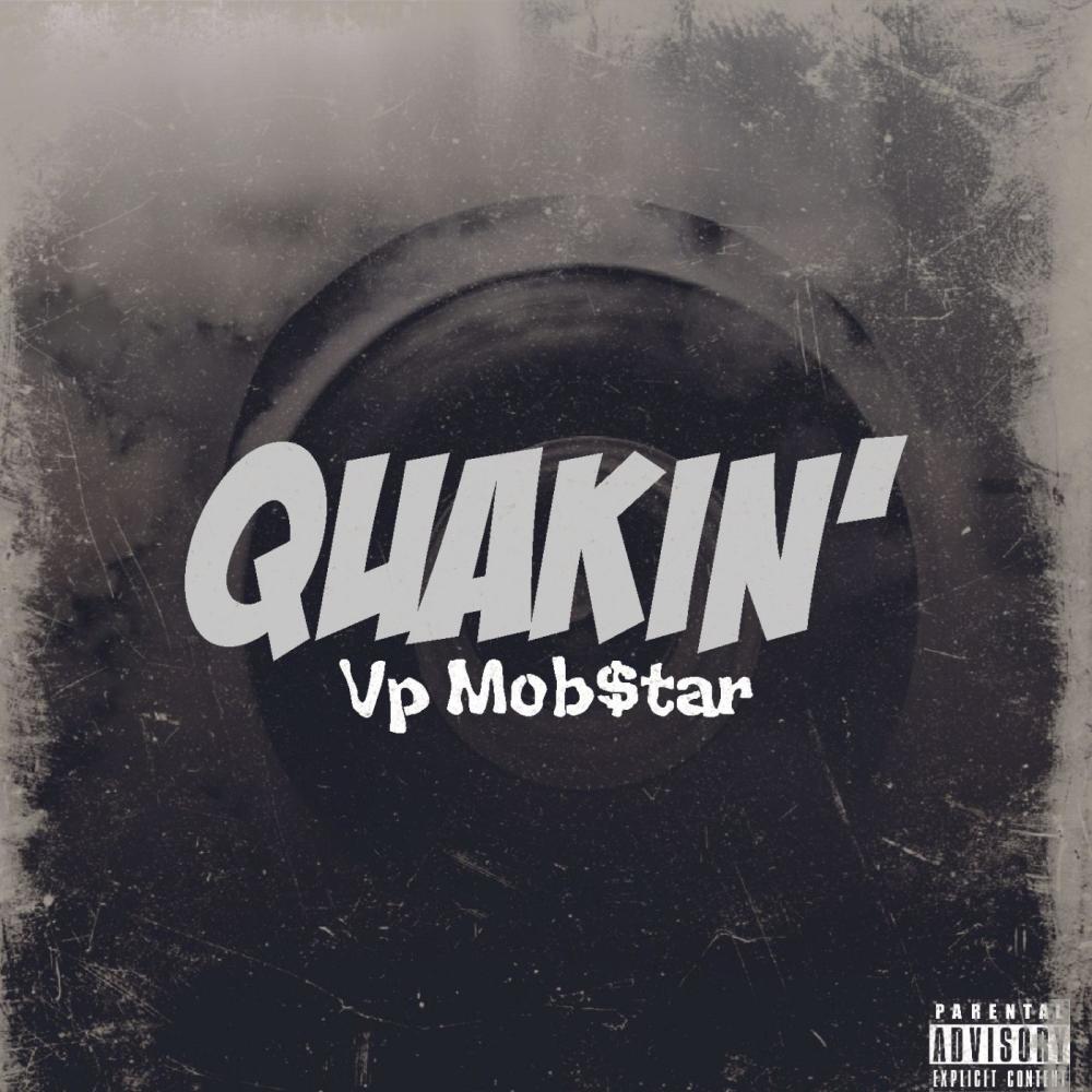 Quakin' (Explicit)