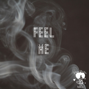 Album Feel Me (Explicit) from 