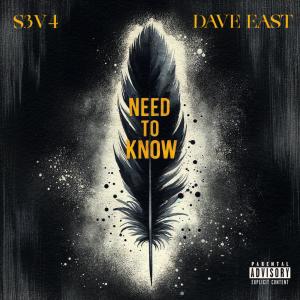 Dave East的專輯Need To Know (feat. Dave East) [Explicit]