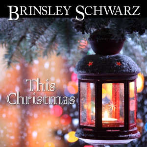 Brinsley Schwarz的專輯This Christmas