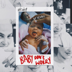 Album Infinity (Baby Don't Worry) (Explicit) from Sellah