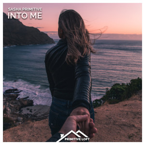 ดาวน์โหลดและฟังเพลง Into Me พร้อมเนื้อเพลงจาก Sasha Primitive