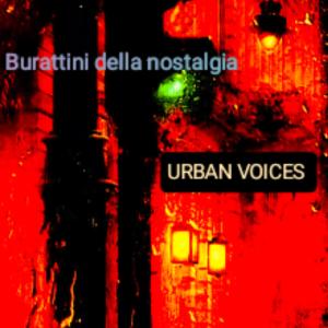 Urban Voices的專輯Burattini della nostalgia