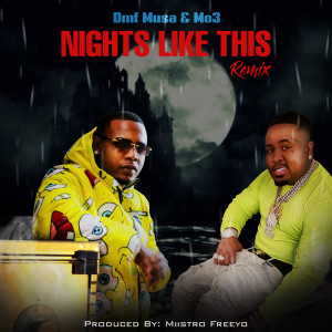 Listen to Nights Like (This Remix|Explicit) song with lyrics from Dmf Musa