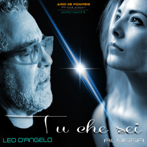 收聽Leo D'Angelo的Tu che sei歌詞歌曲