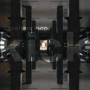 ดาวน์โหลดและฟังเพลง Kick พร้อมเนื้อเพลงจาก Graham Loop