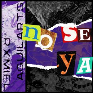 收聽Rxmiel的No se ya(feat. Aguilarts)歌詞歌曲