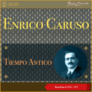 收聽Enrico Caruso的Sancta Maria歌詞歌曲
