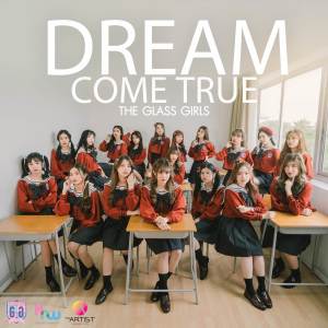Listen to Dream Come True song with lyrics from The Glass Girls