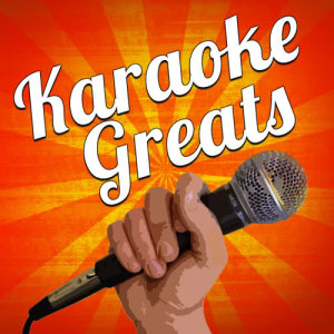 Karaoke Greats的專輯Karaoke Greats