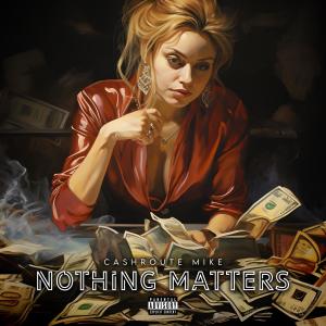 收聽Cashroute Mike的all the hate (feat. wfc & D-man) (Explicit)歌詞歌曲
