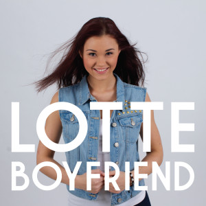 ดาวน์โหลดและฟังเพลง Boyfriend พร้อมเนื้อเพลงจาก Lotte