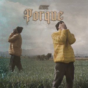 อัลบัม Porque (Explicit) ศิลปิน Negro K