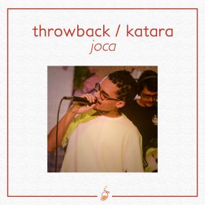 อัลบัม Throwback / Katara (Ao Vivo no Estúdio MangoLab) ศิลปิน Joca