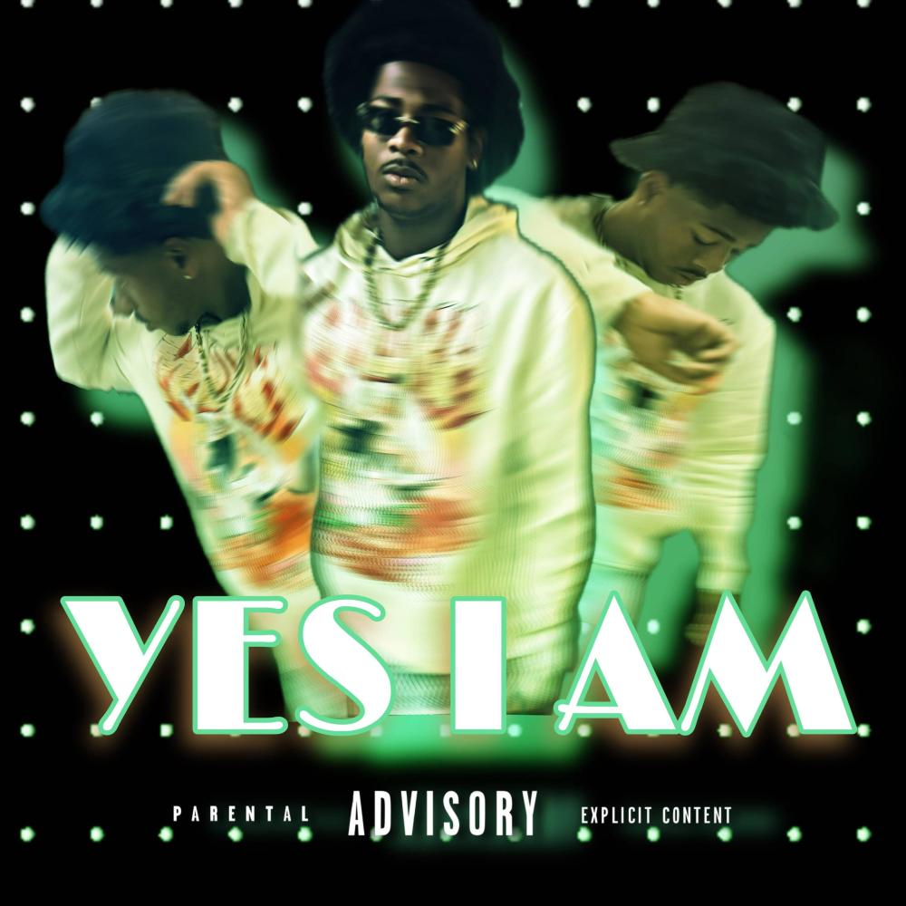 Yes I Am (Explicit)