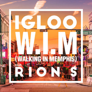 Walking In Memphis (feat. Rion S)