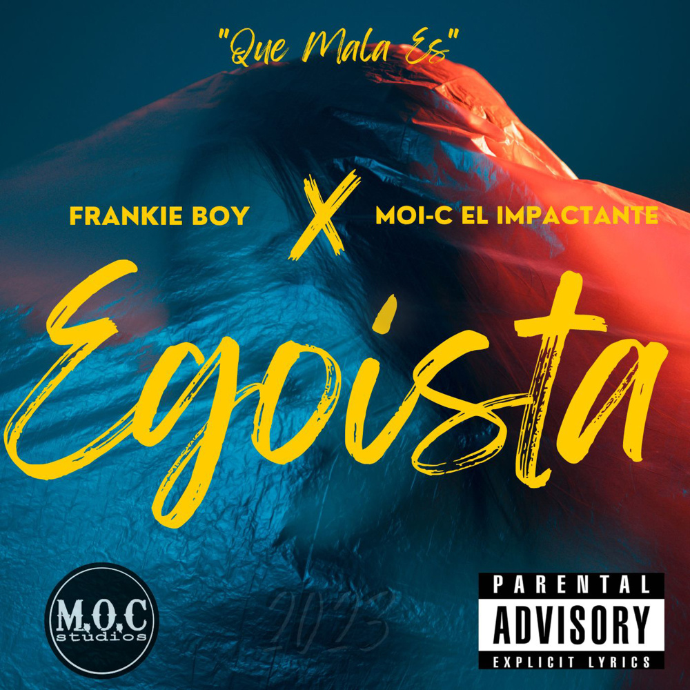 Egoísta (Explicit)
