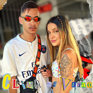Mc Khalyl的專輯Clima de Verão (Explicit)