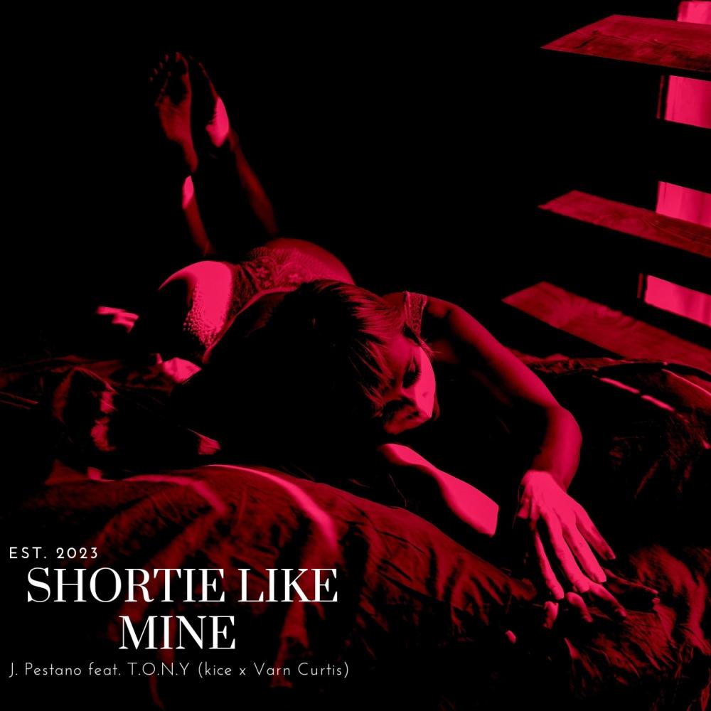 SHORTIE LIKE MINE (feat. Kice & Varn Curtis) (Explicit)