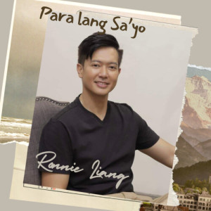 Ronnie Liang的专辑Para Lang Sa'yo