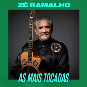 Zé Ramalho的專輯Zé Ramalho - As Mais Tocadas