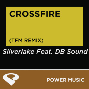 ดาวน์โหลดและฟังเพลง Crossfire (Tfm Extended Remix) พร้อมเนื้อเพลงจาก Power Music Workout