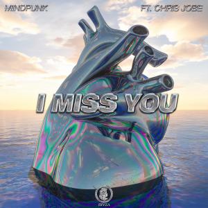 Album I Miss You (feat. Chris Jobe) from Mindpunk