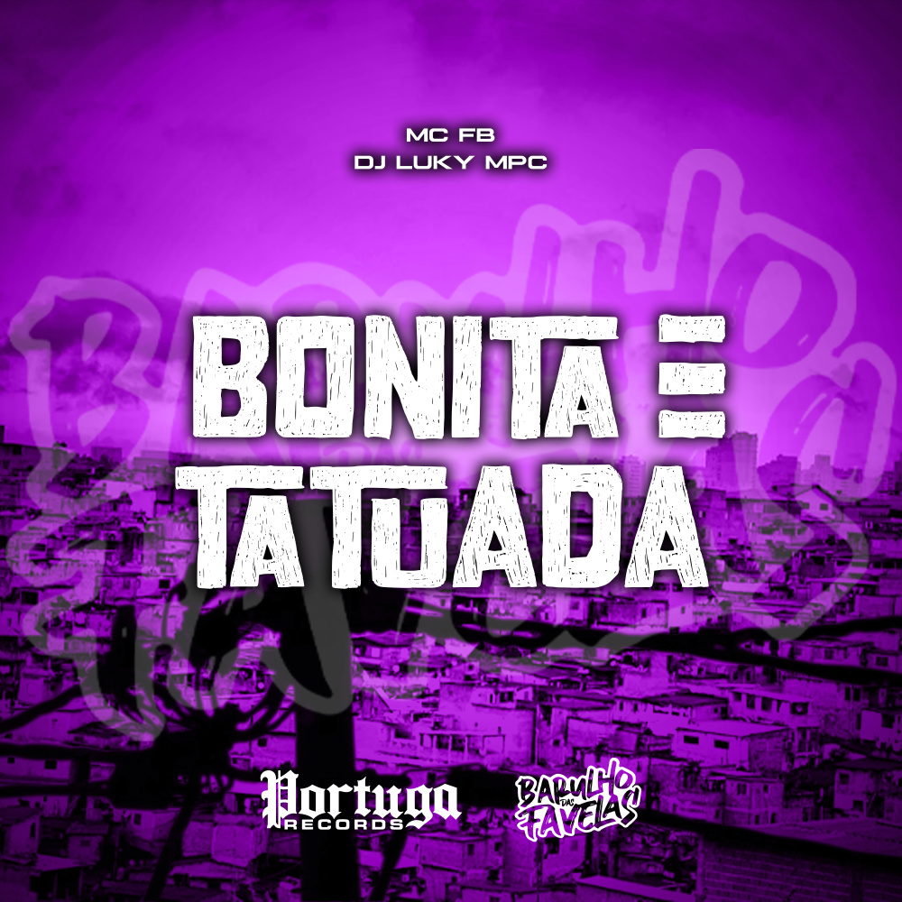 BONITA E TATUADA (Explicit)