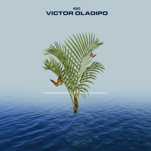 收聽Victor Oladipo的IDC (Explicit)歌詞歌曲