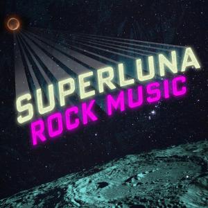 La Superluna di Drone Kong的專輯Superluna Rock Music (Explicit)
