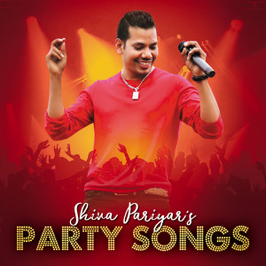 Shiva Pariyar的專輯Party Songs