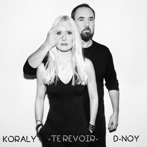 Koraly的專輯Te revoir