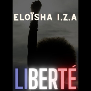 Eloïsha Iza的專輯Liberté