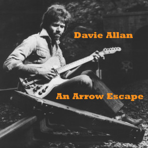 อัลบัม An Arrow Escape ศิลปิน Davie Allan