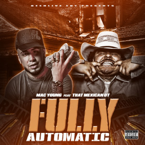 Album Fully Automatic (Explicit) oleh Mac Young