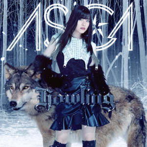 收聽ASCA的Howling歌詞歌曲