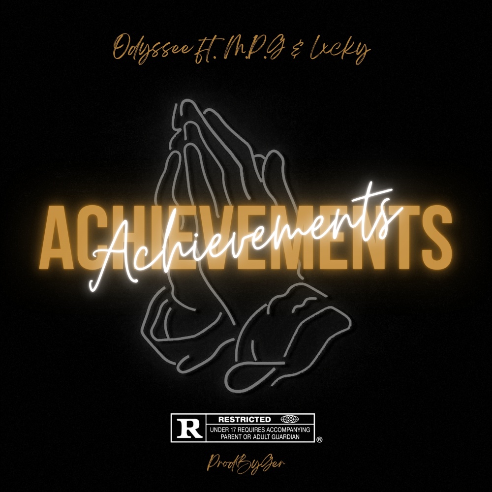 Achievements (feat. M.P.G. & LXCKY) (Explicit)