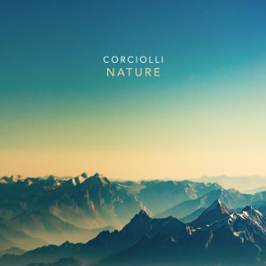 Corciolli的專輯The Tranquility of the Sounds of Nature