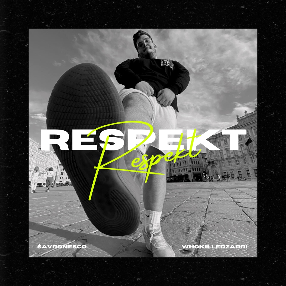 Respekt (feat. whokilledzarri) (Explicit)