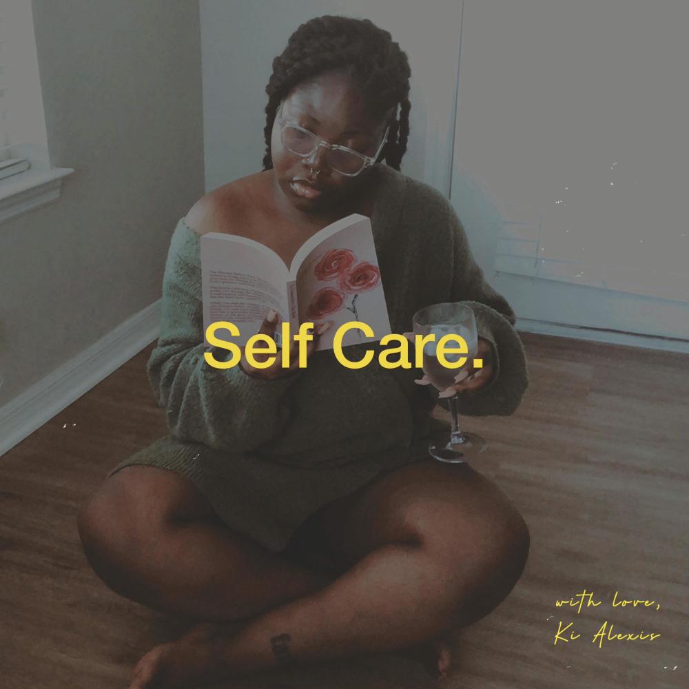 Self Care.